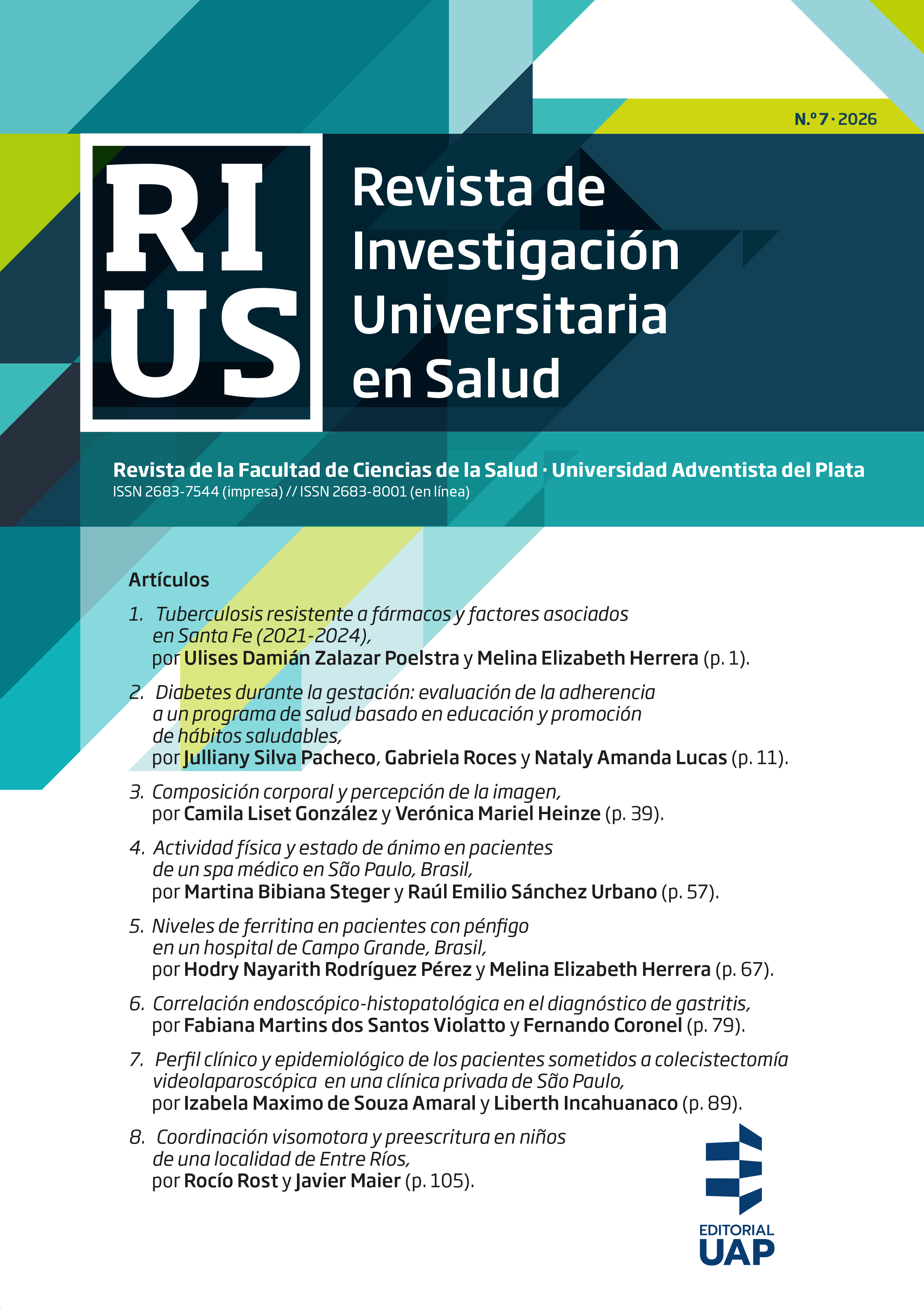 					Ver Vol. 7 Núm. 7 (2026): Revista de Investigación Universitaria en Salud
				